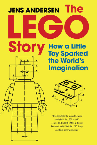 The LEGO Story: How a Little Toy Sparked the World's Imagina