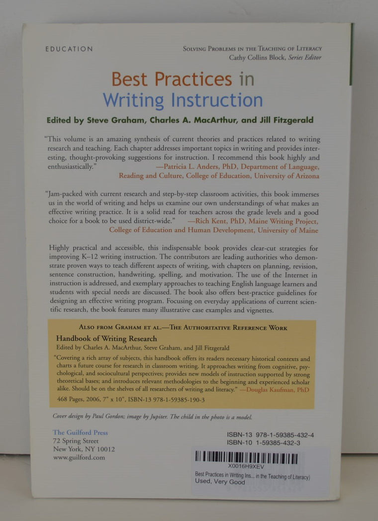 Best Practices in Writing Instruction (Solving Problems in the Teaching of Literacy) — back cover