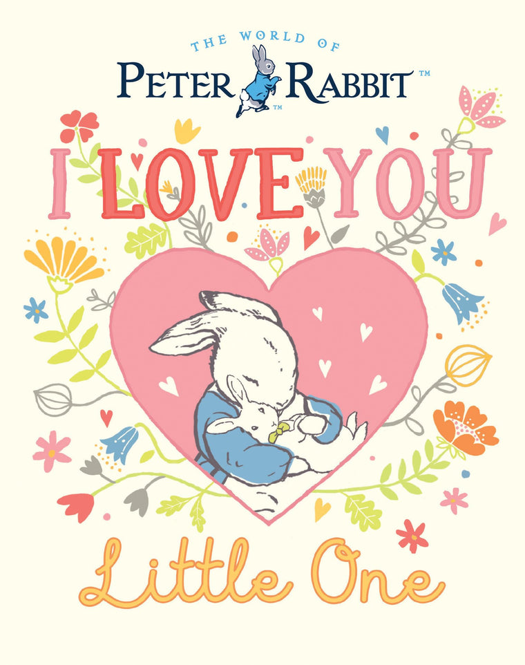 I Love You, Little One (Peter Rabbit)