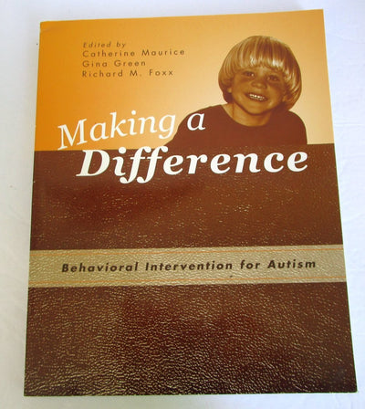 Making a Difference: Behavioral Intervention for Autism