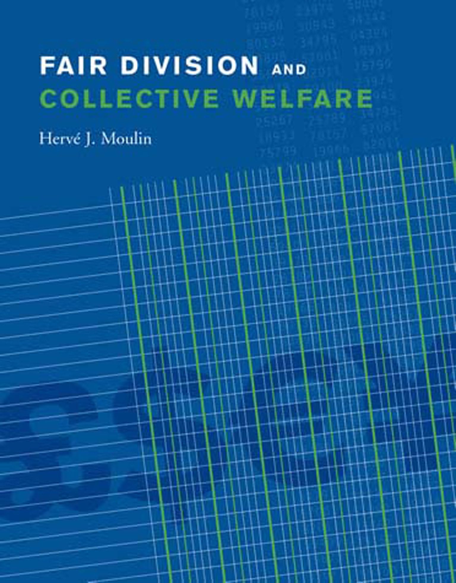 Fair Division and Collective Welfare