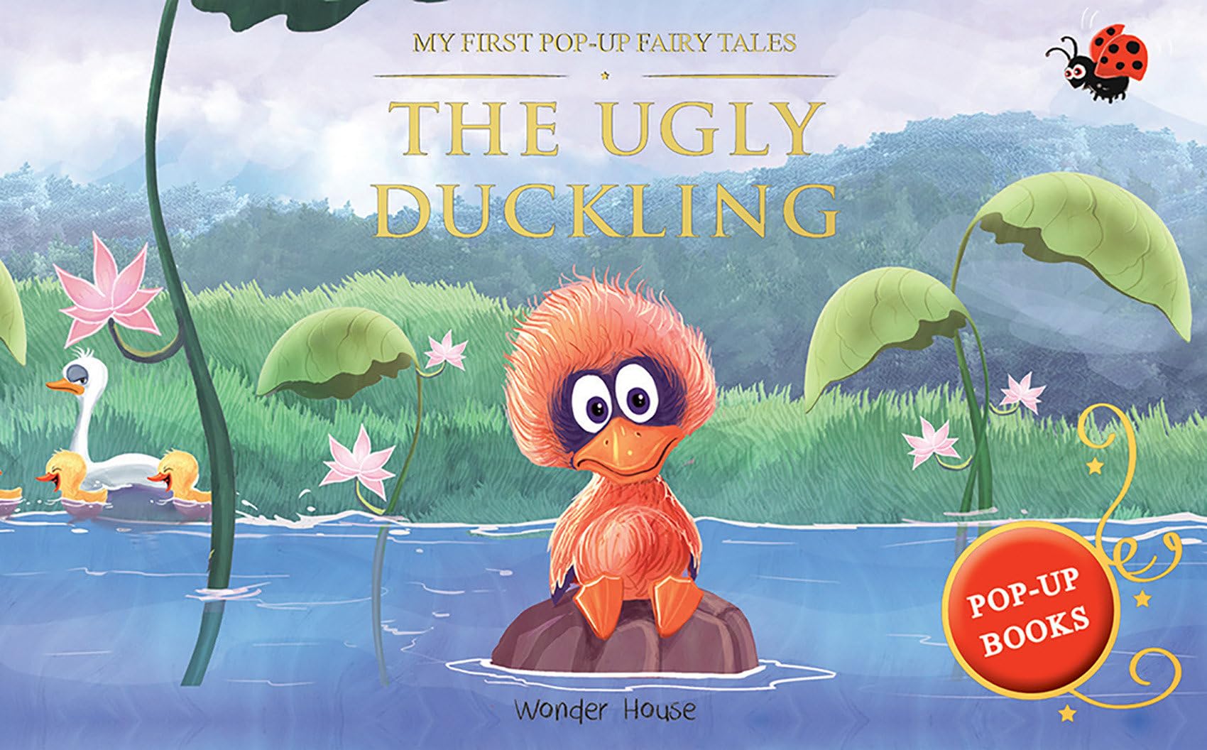 My First Pop Up Fairy Tales - The Ugly Duckling : Pop up Books for children