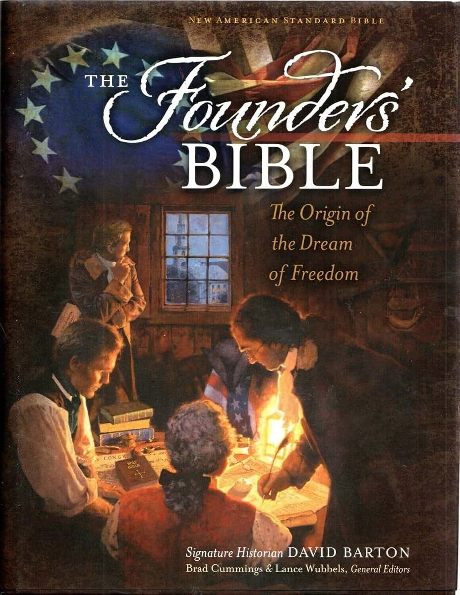 The Founders' Bible (NASB)