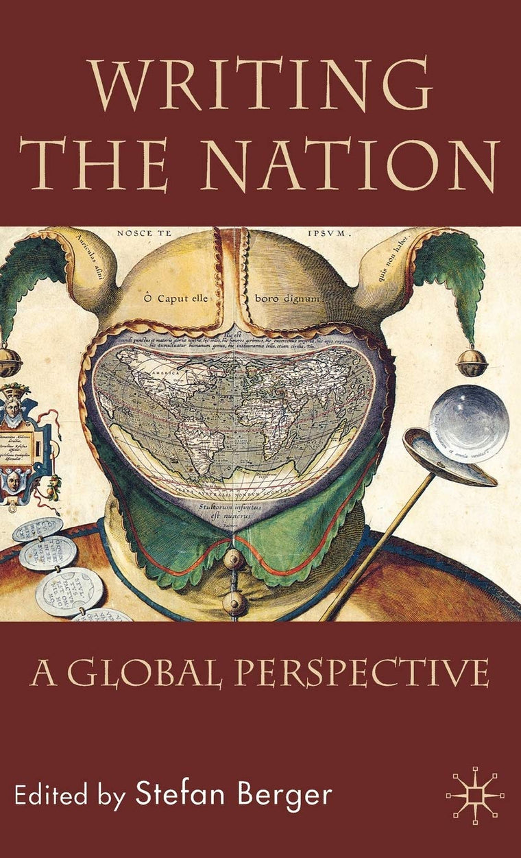 Writing the Nation: A Global Perspective