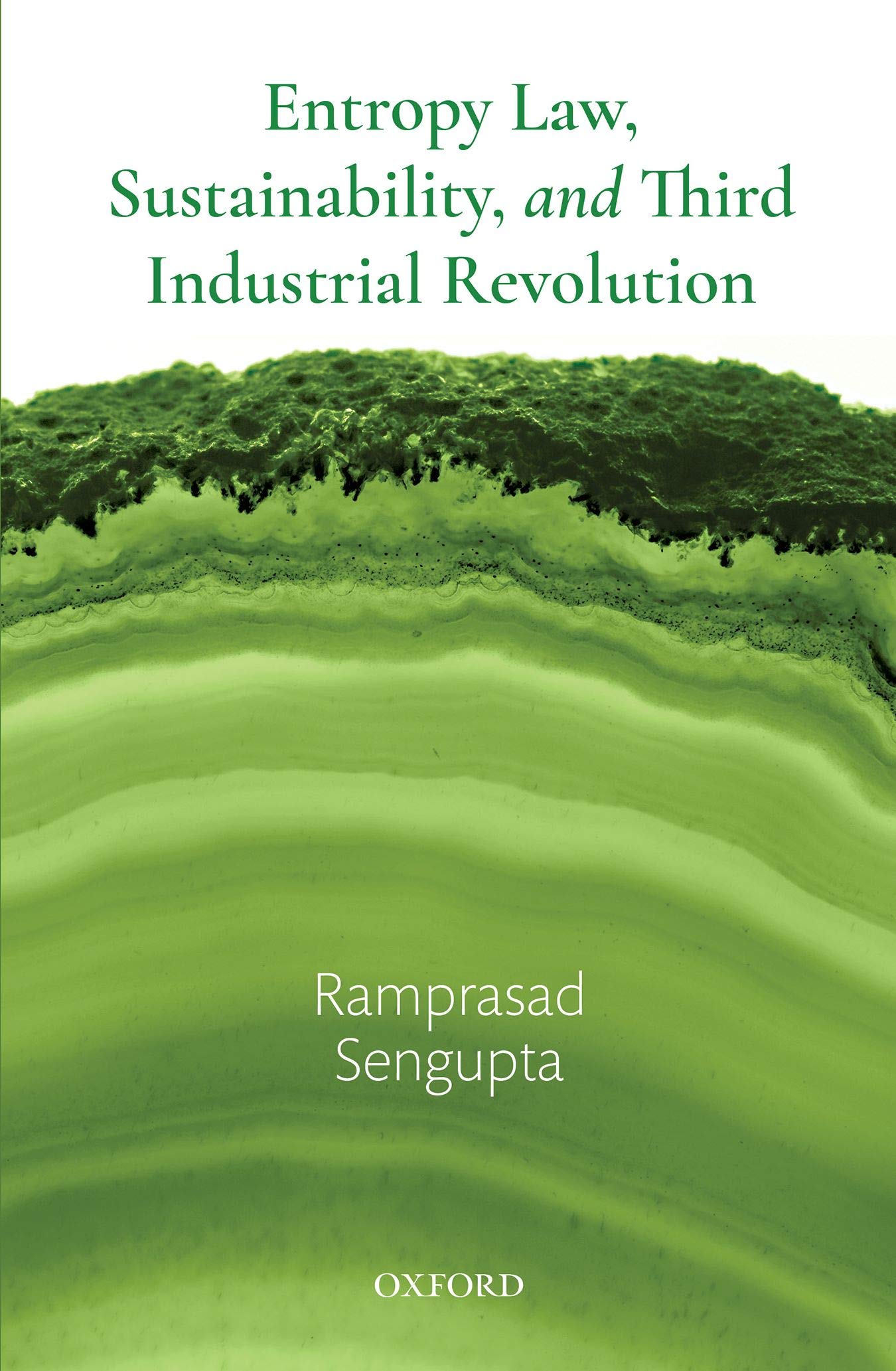 Entropy Law, Sustainability, and Third Industrial Revolution