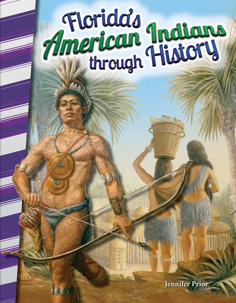 Floridas American Indians through History (Social Studies Readers)