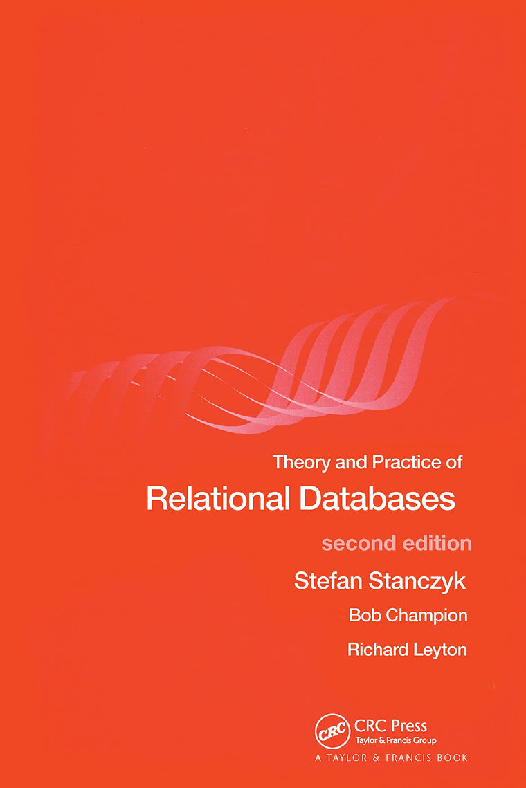Theory and Practice of Relational Databases