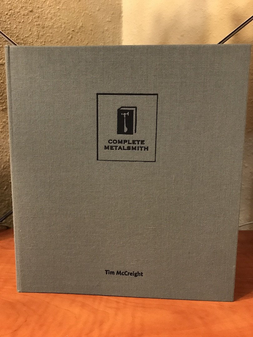 Complete Metalsmith: Professional Edition by Tim McCreight