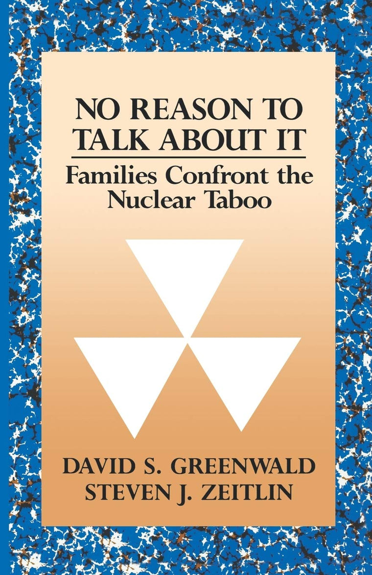 No Reason To Talk About It by Greenwald, David S.