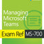 Exam Ref Ms-700 Managing Microsoft Teams