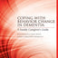 Coping with Behavior Change in Dementia: A Family Caregiver's Guide