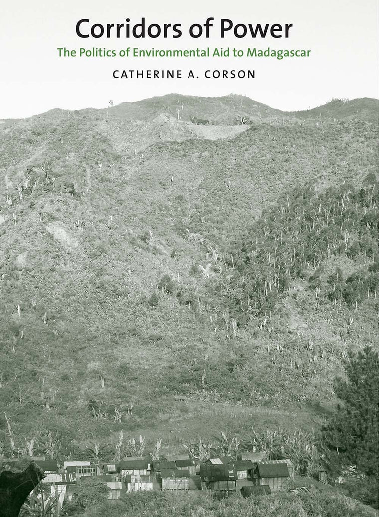 Corridors of Power: The Politics of Environmental Aid to Mad