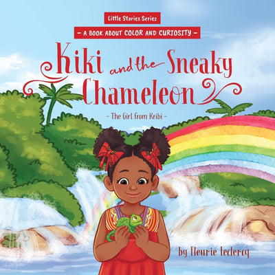 Kiki and the Sneaky Chameleon: The Girl from Kribi (The Girl from Kribi Series)