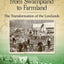 Southeast Missouri from Swampland to Farmland: The Transformation of the Lowlands