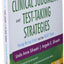 Saunders 2022-2023 Clinical Judgment and Test-Taking Strategies: Passing Nursing School and the NCLEX