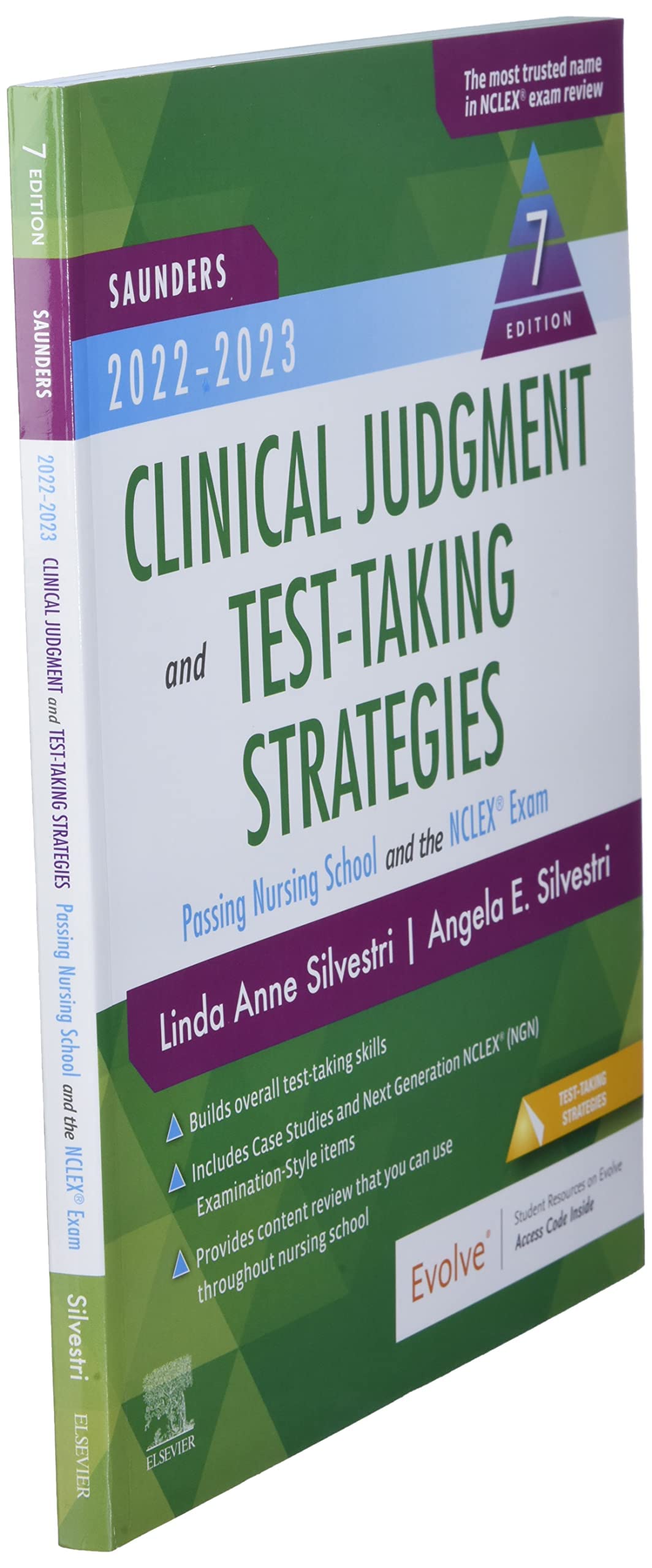Saunders 2022-2023 Clinical Judgment and Test-Taking Strategies: Passing Nursing School and the NCLEX