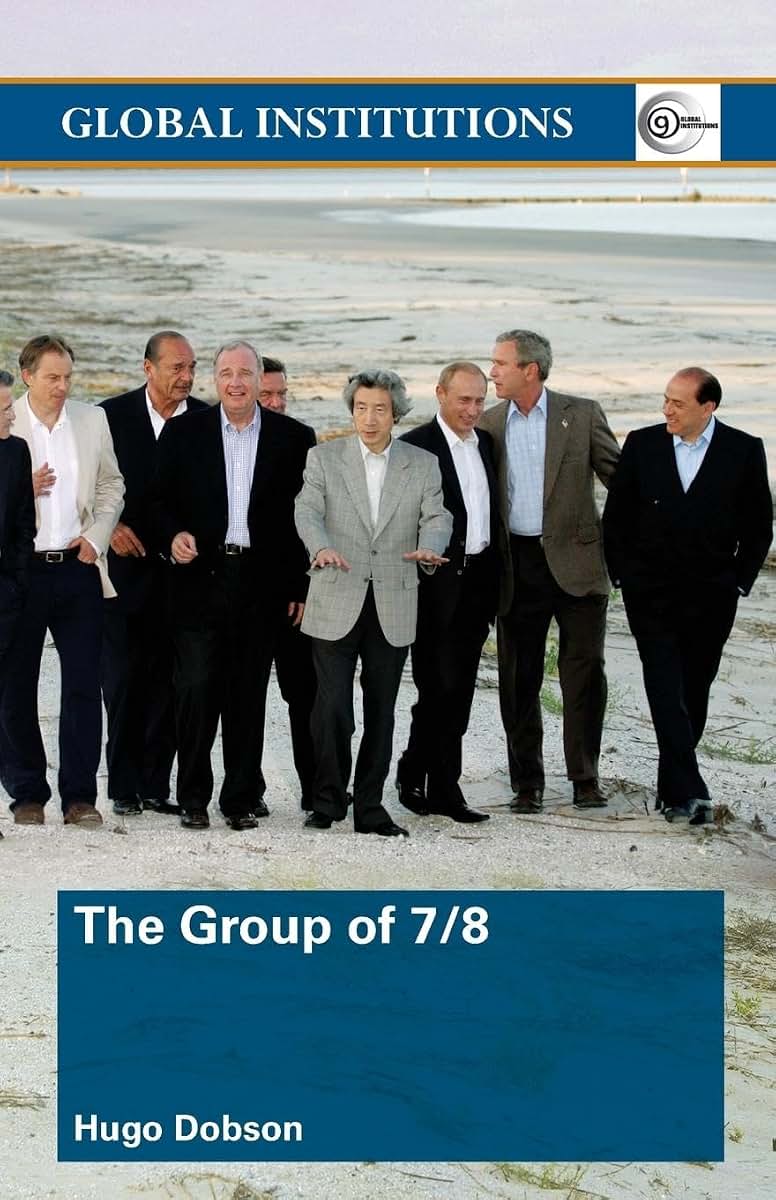 The Group of 7/8 (Global Institutions)