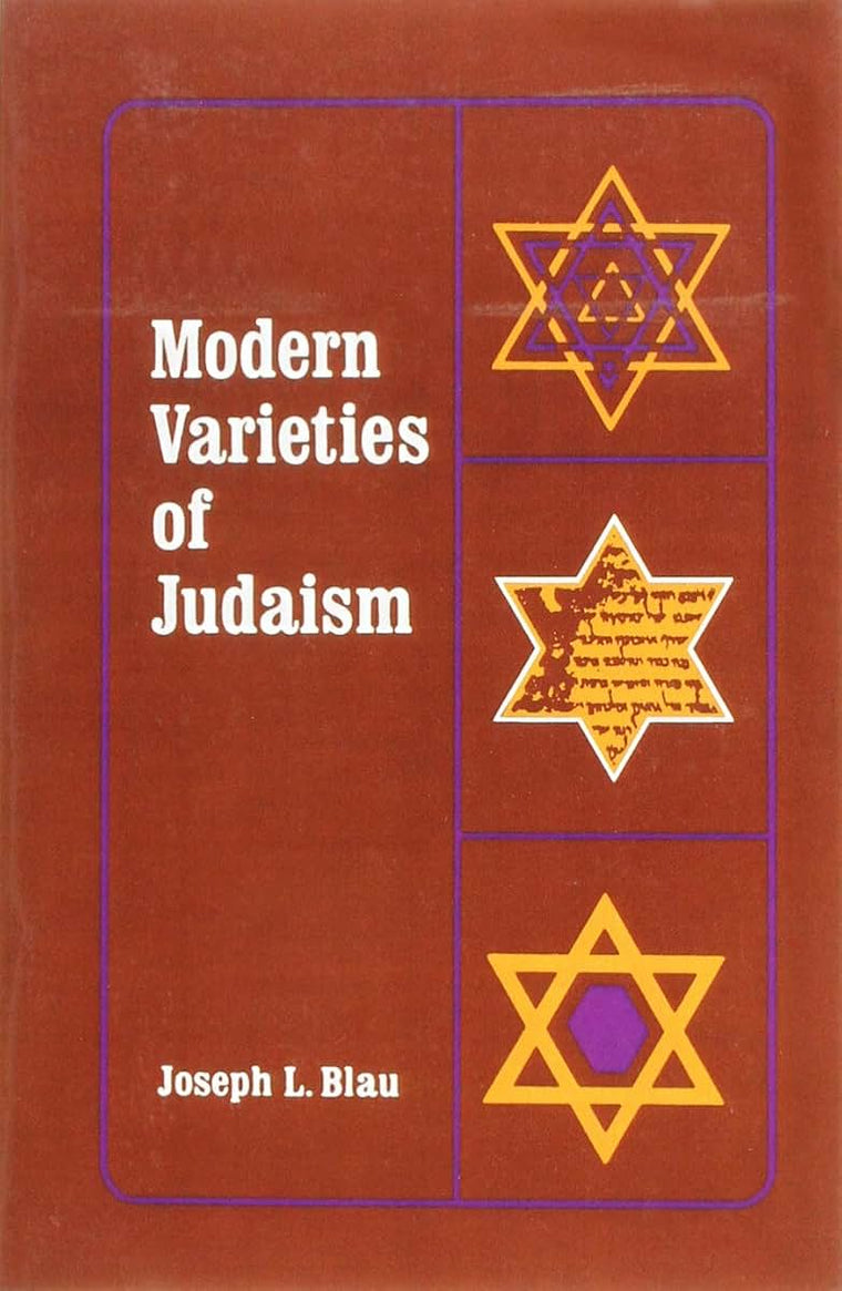Modern Varieties of Judaism (American Lectures on the History of Religions)