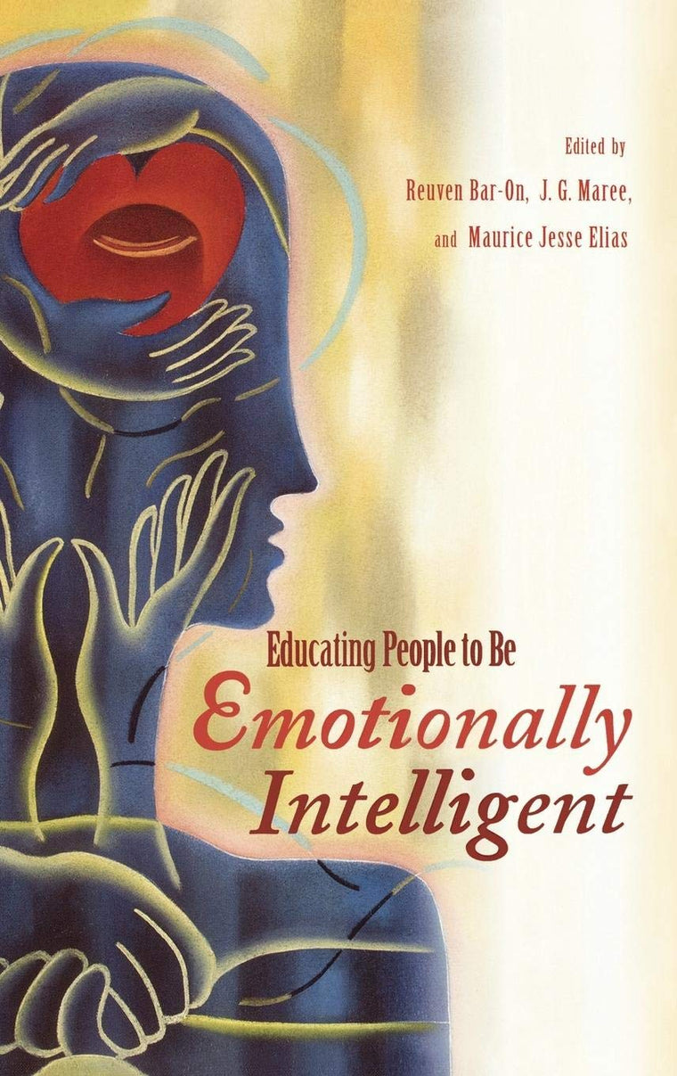 Educating People to Be Emotionally Intelligent by Bar-On, Re
