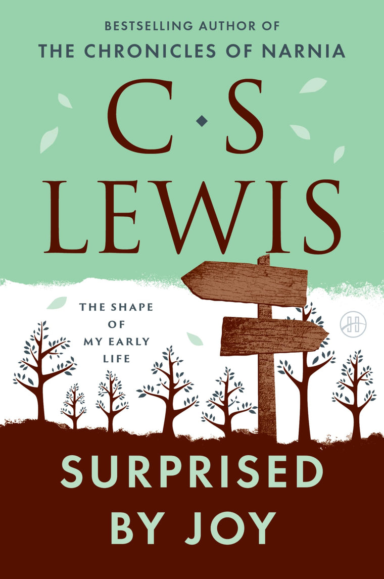 Surprised by Joy: The Shape of My Early Life