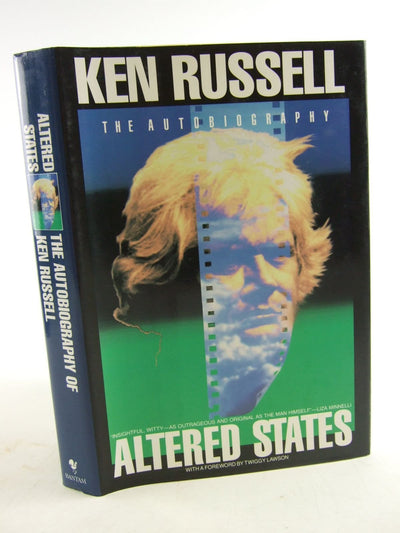 Altered States: The Autobiography of Ken Russell by Russell,