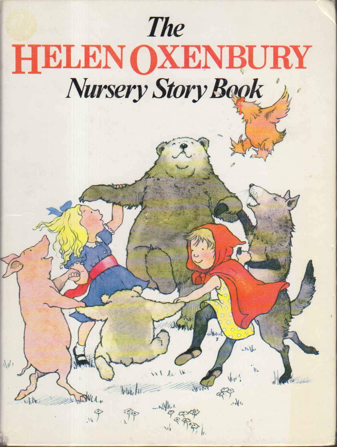 The Helen Oxenbury Nursery Story Book