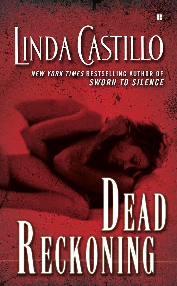 Dead Reckoning (Berkley Sensation) by Castillo, Linda