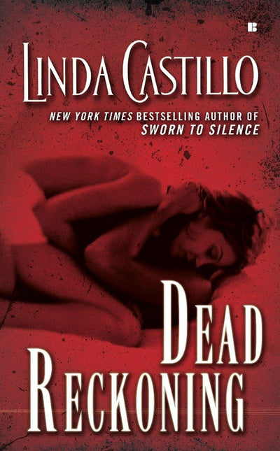 Dead Reckoning (Berkley Sensation) by Castillo, Linda