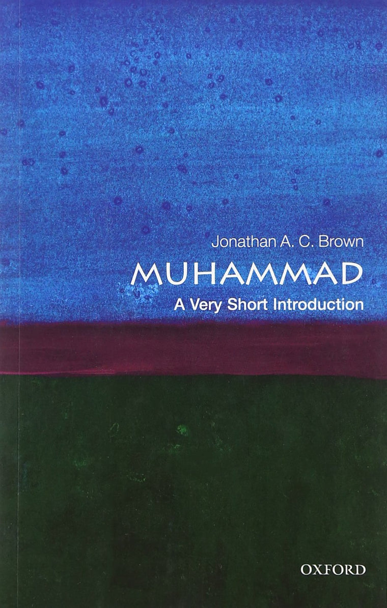 Muhammad: A Very Short Introduction