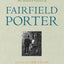 Material Witness: The Selected Letters of Fairfield Porter