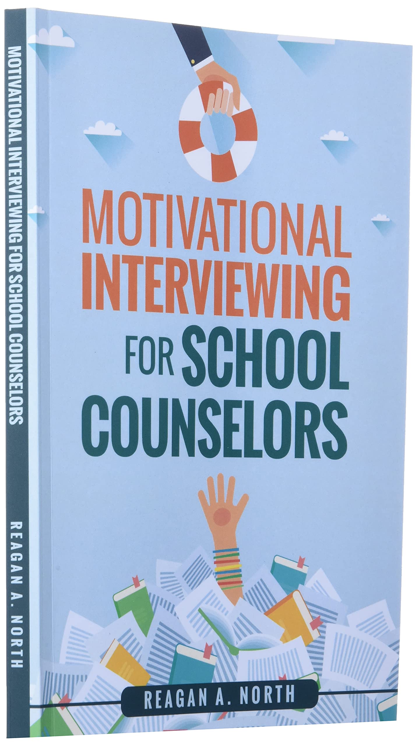 Motivational Interviewing for School Counselors