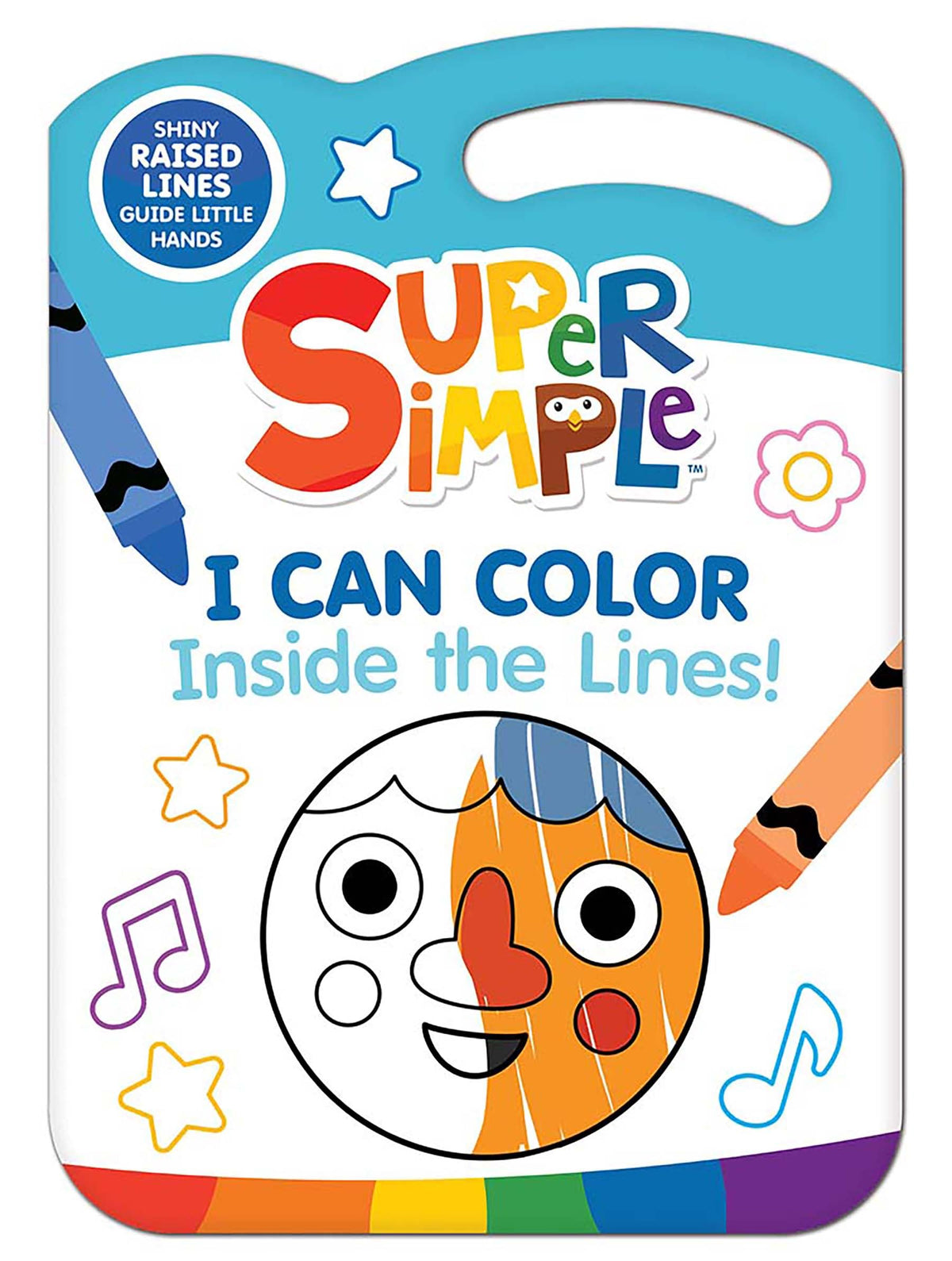 Super Simple I Can Color Inside the Lines! Kids Coloring Book