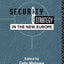 Security and Strategy in the New Europe