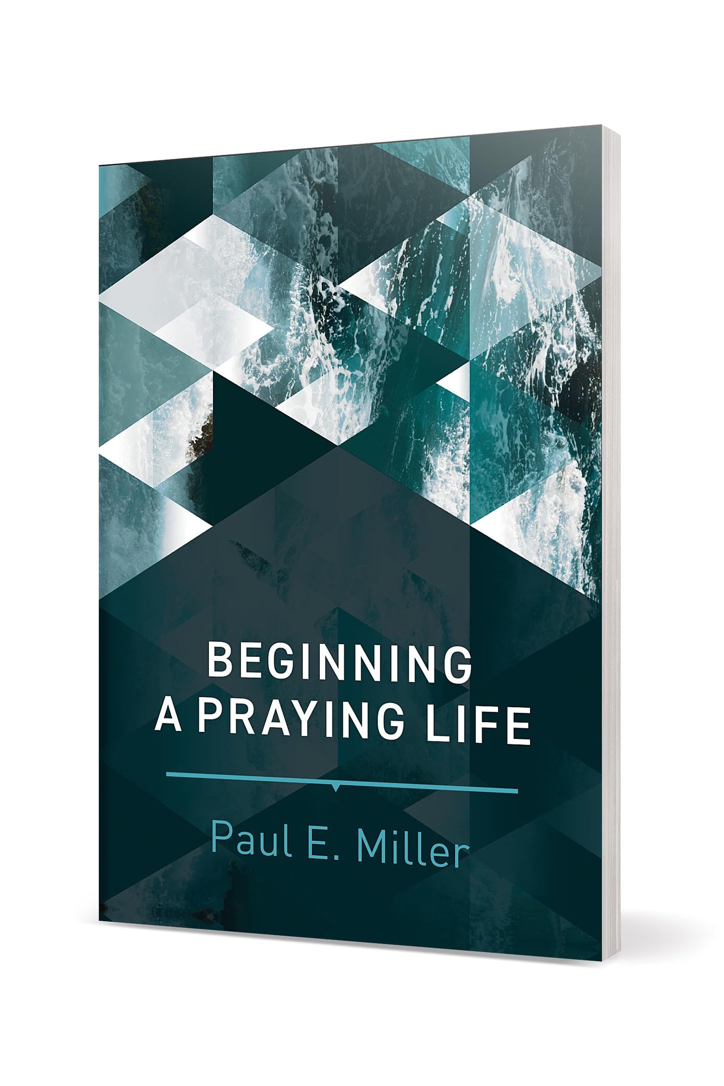 Beginning a Praying Life