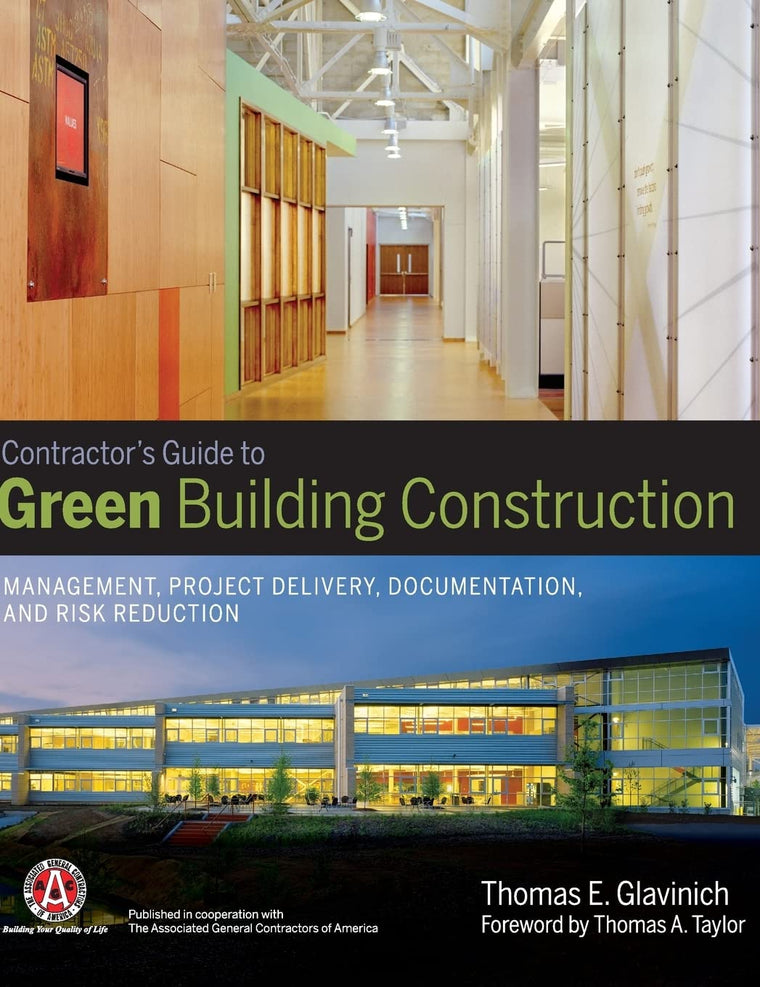 Contractor's Guide to Green Building Construction: Managemen