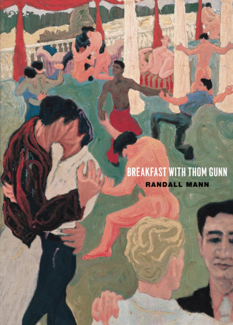 Breakfast with Thom Gunn (Phoenix Poets)