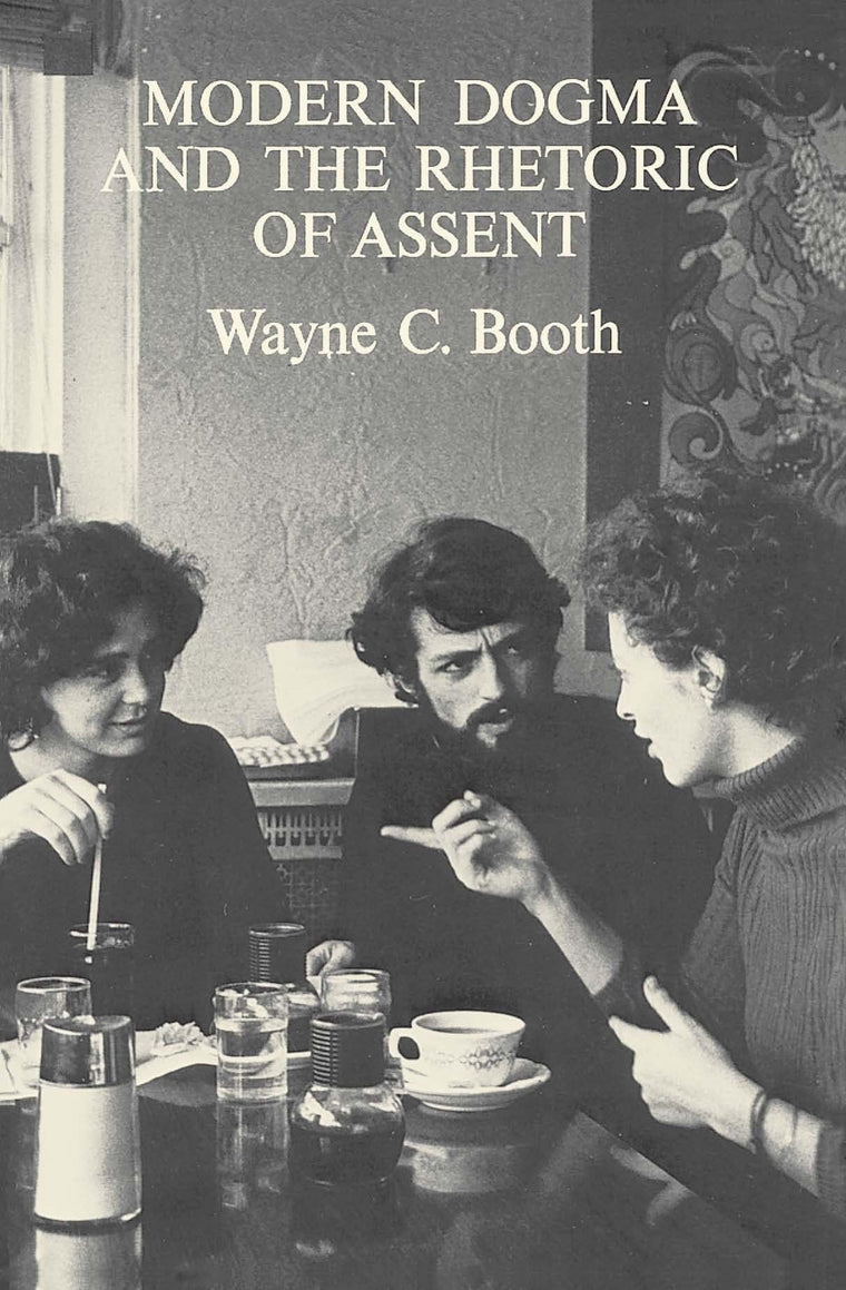 Modern Dogma and the Rhetoric of Assent (University of Notre
