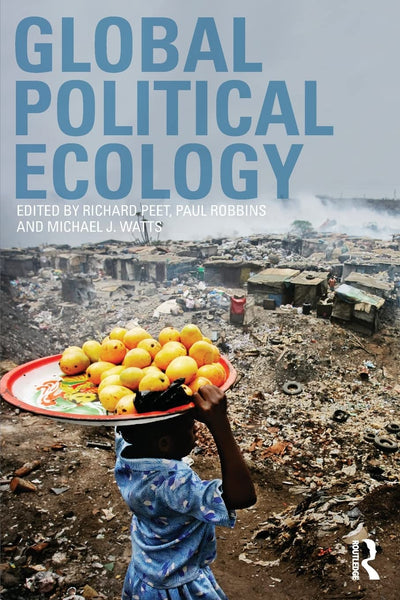 Global Political Ecology by Richard Peet (New)