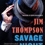 Savage Night (Mulholland Classic) by Thompson, Jim