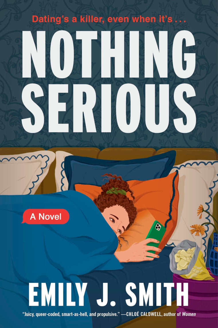 Nothing Serious: A Novel