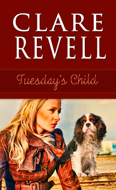 Tuesday's Child (2) (A Monday's Child Romantic Suspense)