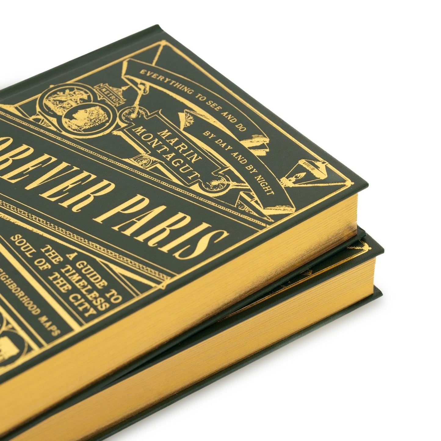 Forever Paris: A Guide to the Timeless Soul of the City