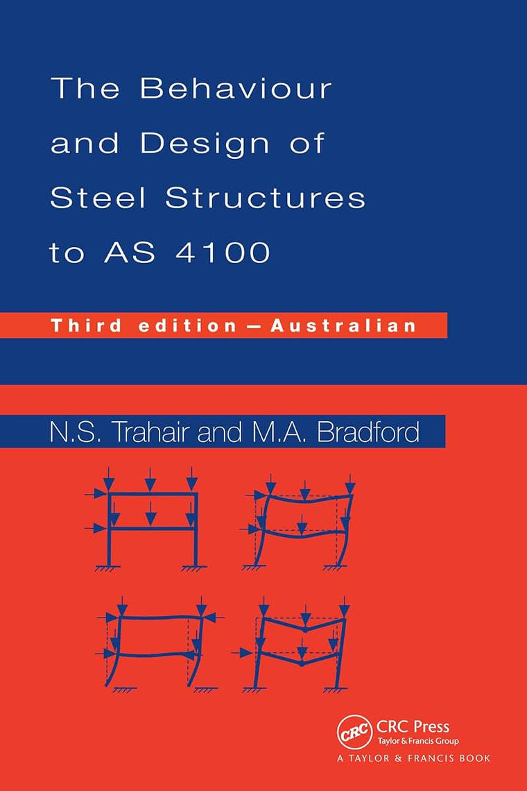 Behaviour and Design of Steel Structures to AS4100