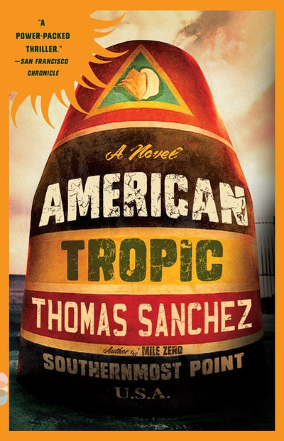 American Tropic: A Thriller (Vintage Contemporaries)