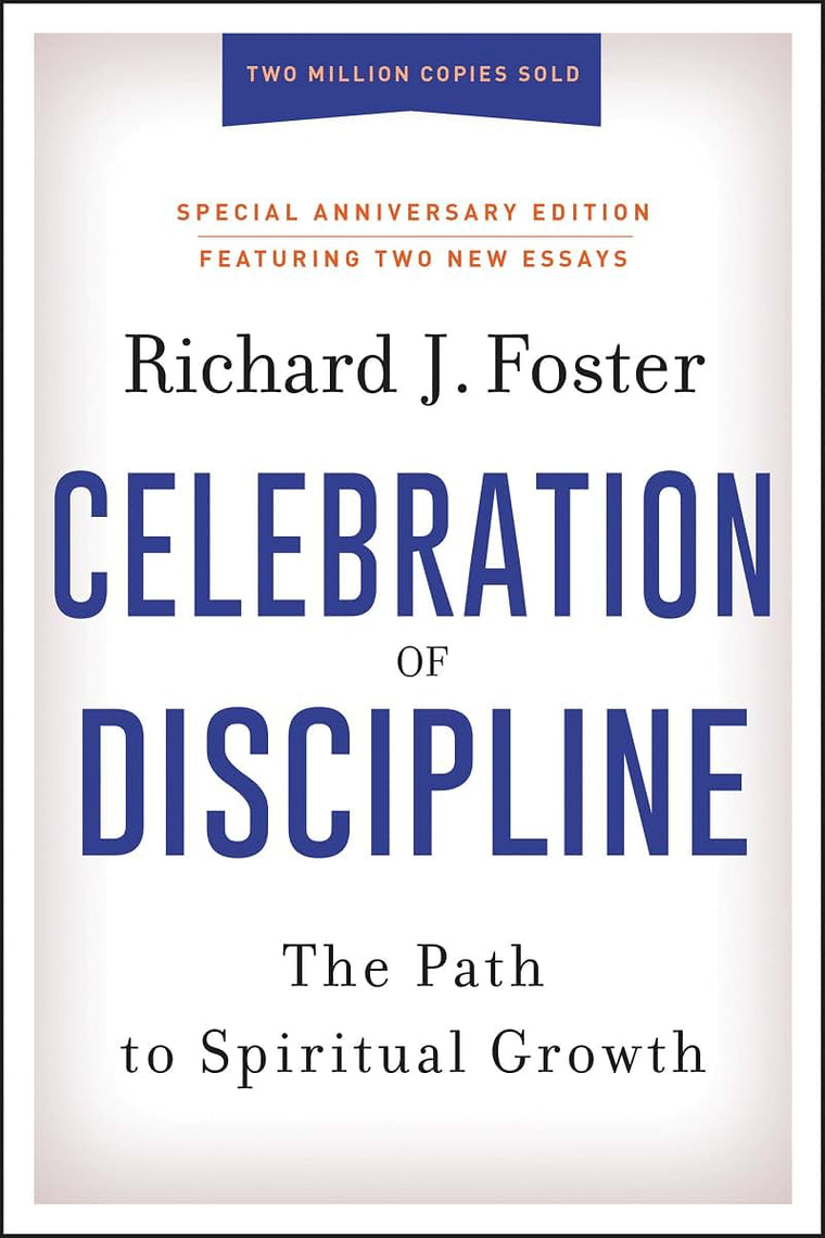 Celebration of Discipline, Special Anniversary Edition