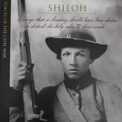 Shiloh (Voices of the Civil War)