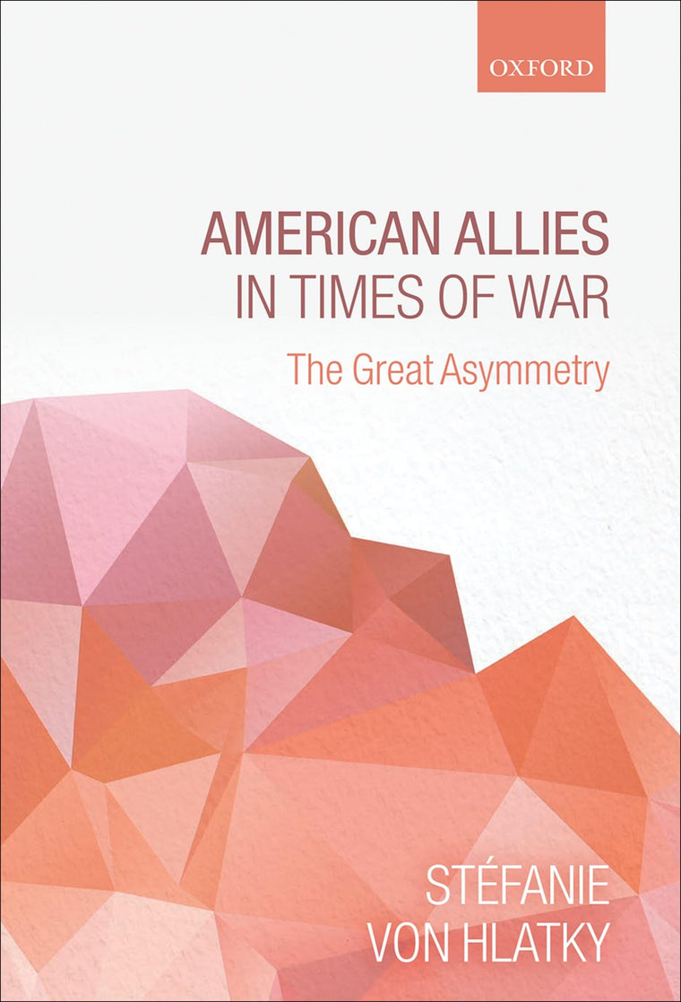 American Allies in Times of War: The Great Asymmetry
