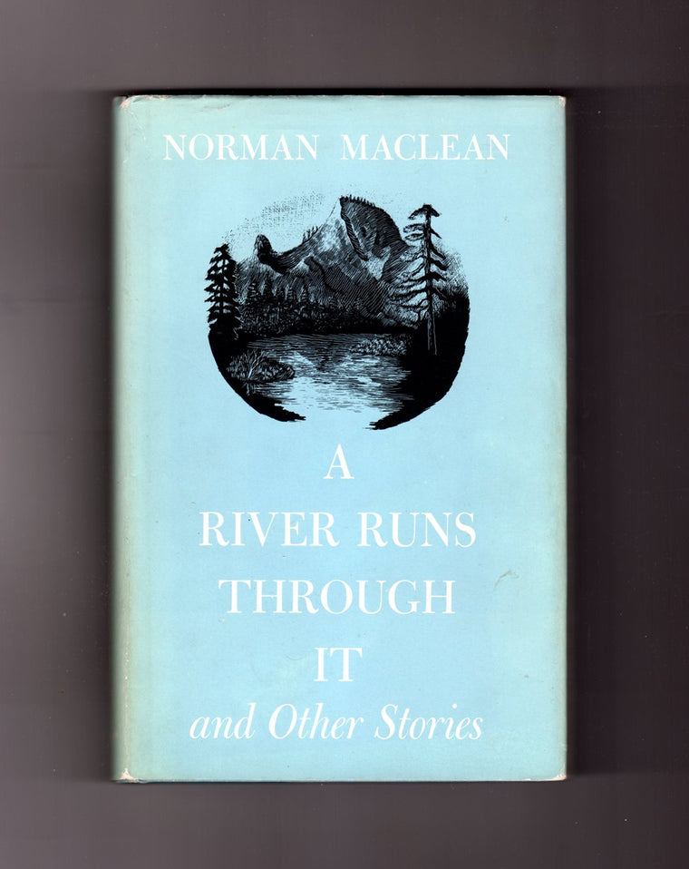A River Runs Through It, and Other Stories