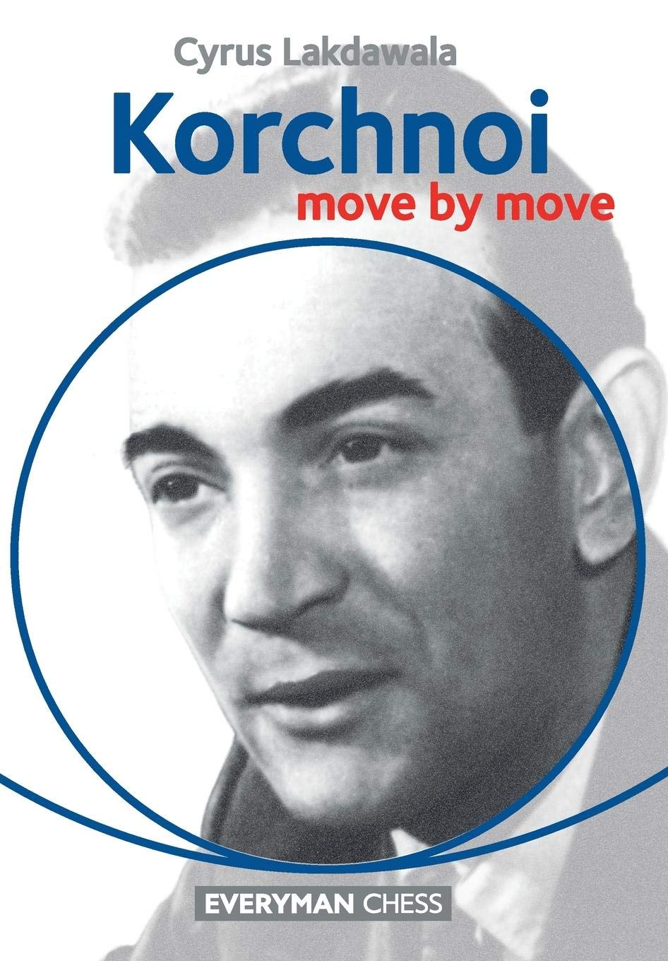 Korchnoi: Move by Move