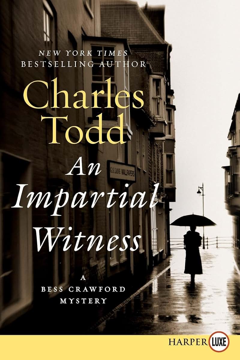 Impartial Witness LP, An: A Bess Crawford Mystery (Bess Crawford Mysteries, 2)